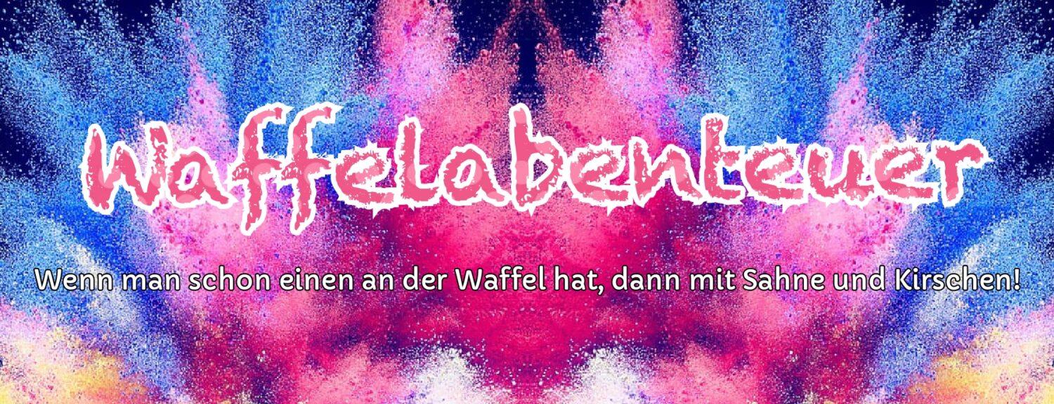 Waffelabenteuer